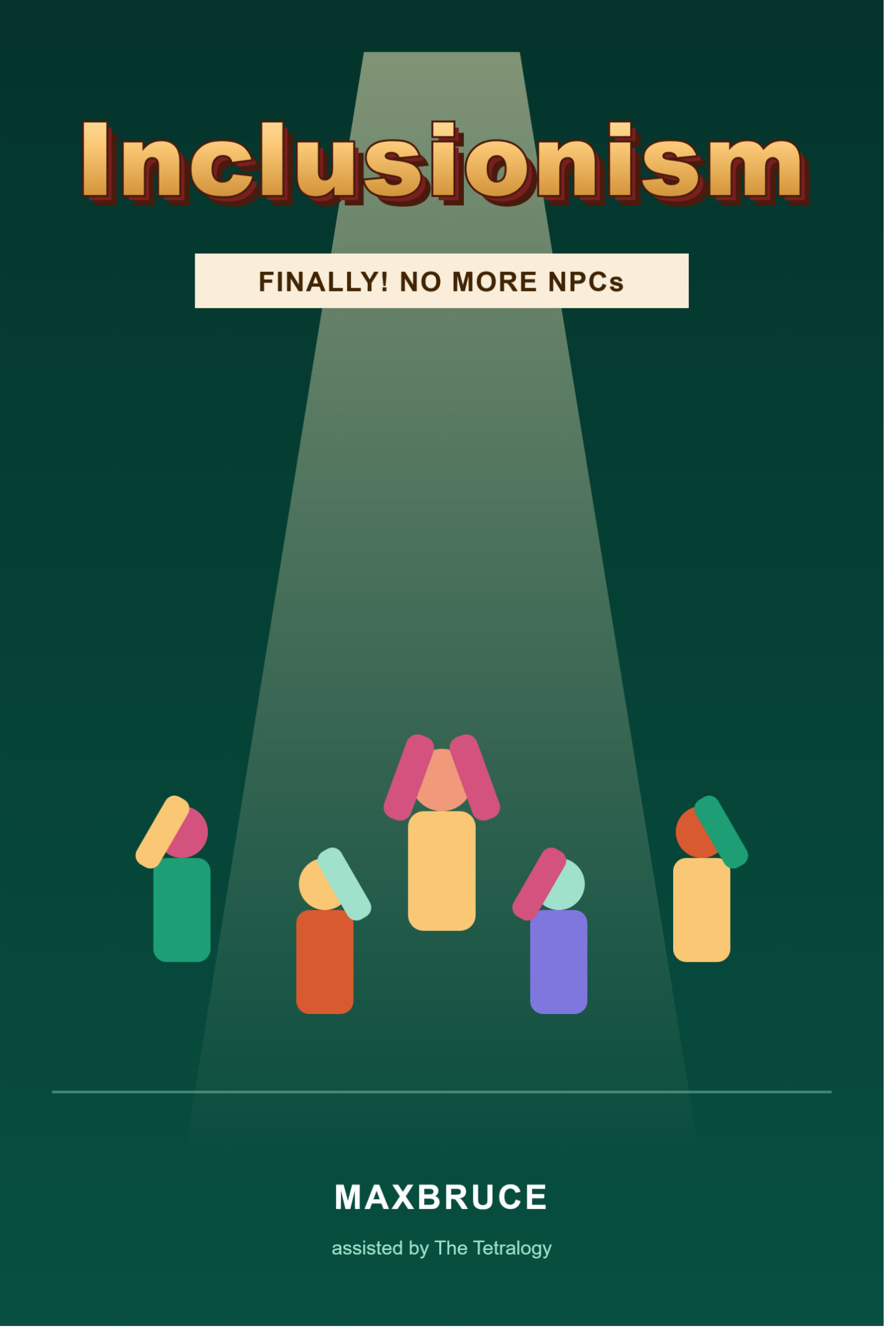 Inclusionism Finally No More NPCs uprising cover